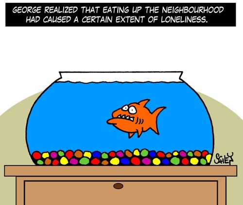 George realized that eating up the neighbourhood had caused a certain extent of loneliness.