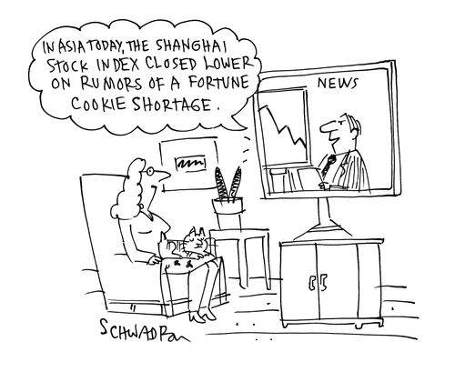 'In Asia today, the Shanghai stock index closed lower on rumors of a fortune cookie shortage.'
