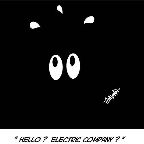 'Hello? Electric company?'