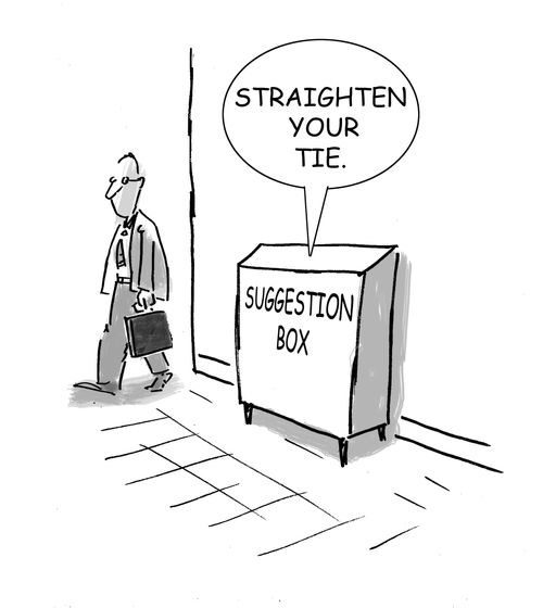 Suggestion Box: 'Straighten your tie!'