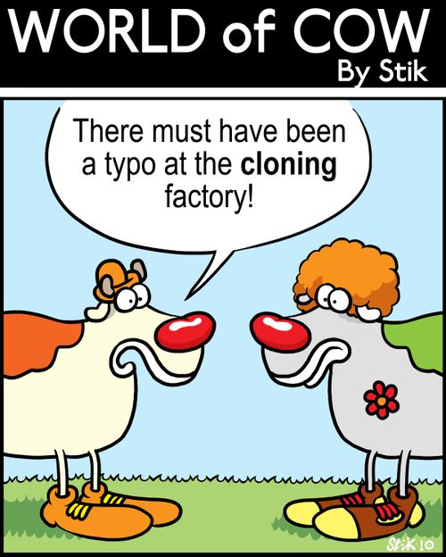 There must have been a typo at the cloning factory!