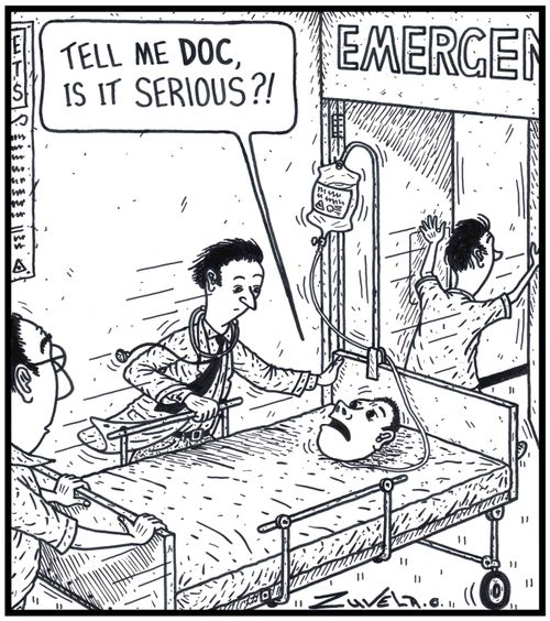 'Tell me DOC, is it serious?!' 