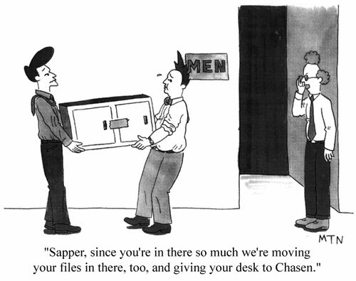 Sapper, since you're in there so much we're moving your files in there too, and giving your desk to Chasen.