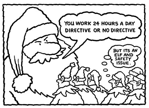 "...but it's an elf and safety issue."