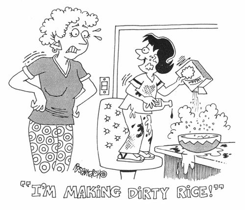 "I'm making dirty rice."
