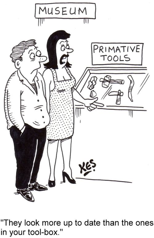 'They look more up to date than the ones in your tool-box.'