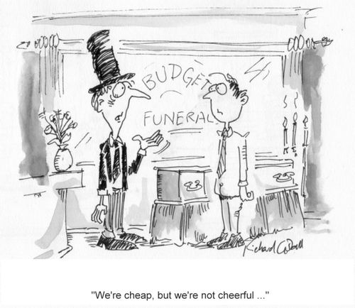 'We're cheap, but we're not cheerful ...'