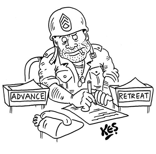 Soldier at desk with in/out boxes which read 'advance/retreat'.