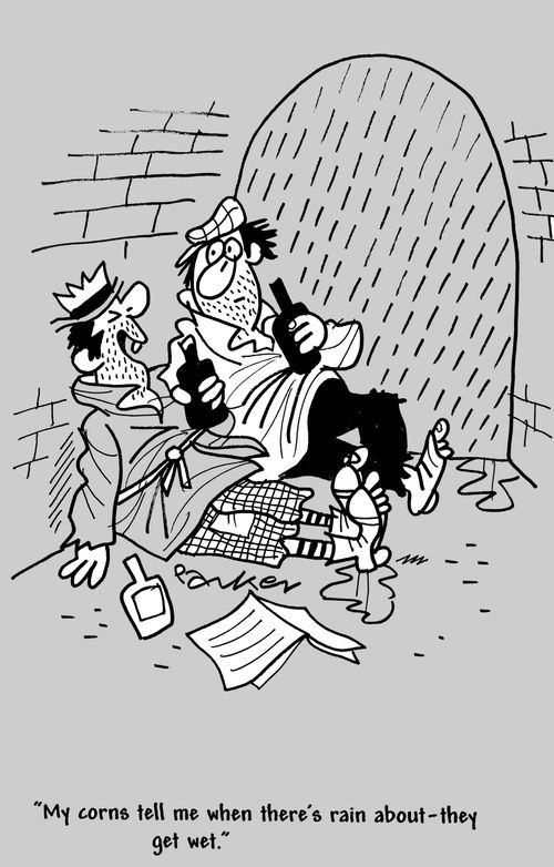 'My corns tell me when there's rain about - they get wet!'