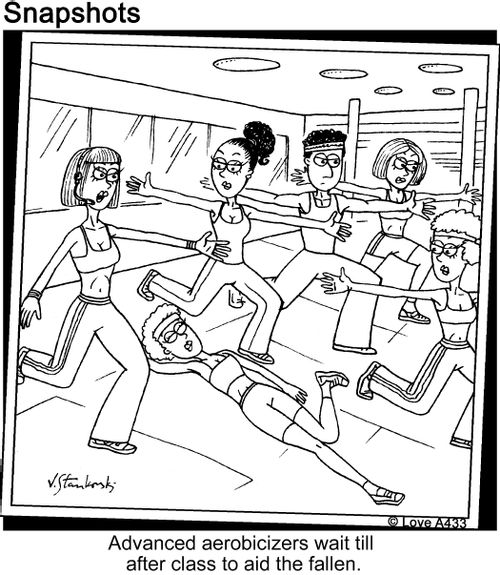 Advanced aerobicizers wait till after class to aid the fallen.