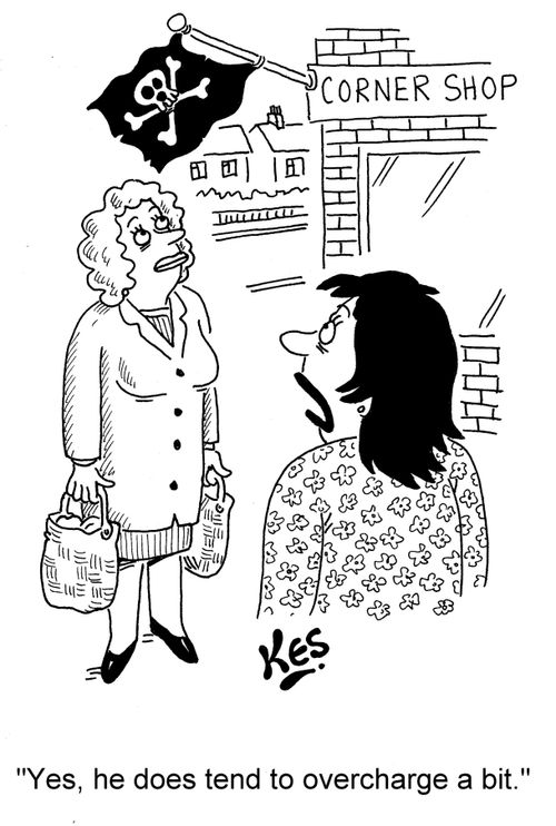 'Yes, he does tend to overcharge a bit.'