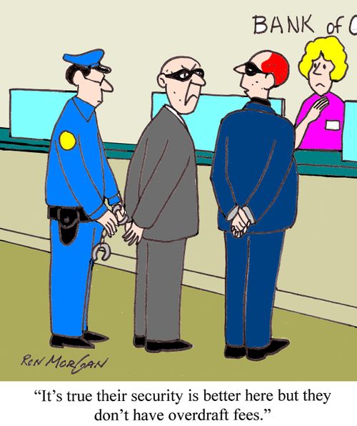 'It's true their security is better here but they don't have overdraft fees.'