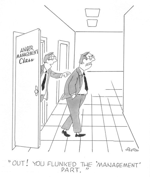 'Out! You flunked the 'management' part'