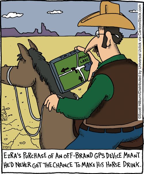 Ezra's purchase of an off-brand gps device meant he'd never get the chance to make his horse drink,