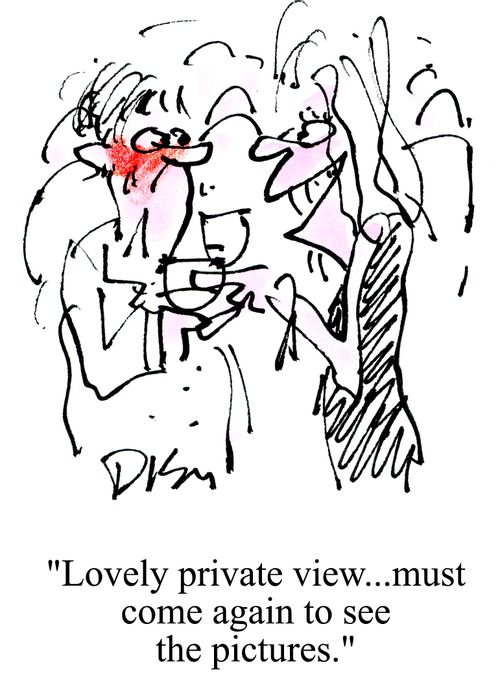 'Lovely private view . . . must come again to see the pictures.'