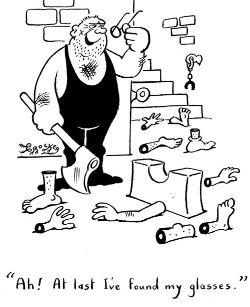 'Ah! At last I've found my glasses.'