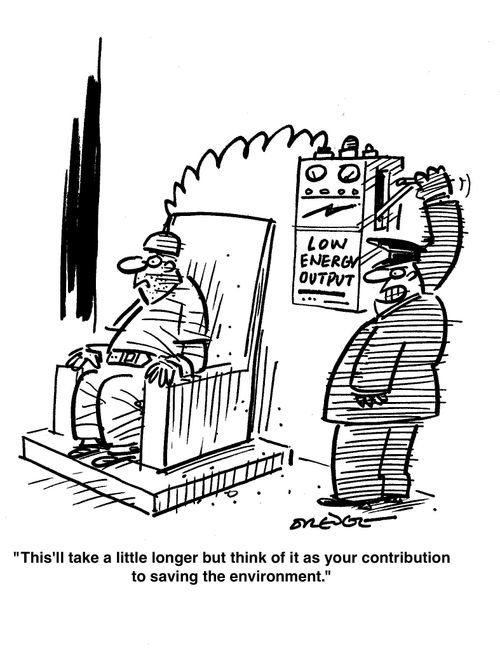 'This'll take a little longer but think of it as your contribution to saving the environment.'