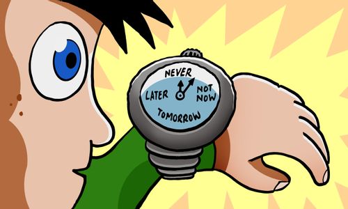 Watch that reads 'Never, Not Now, Tomorrow, Later.'