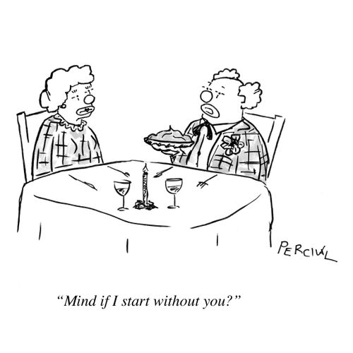 'Mind if I start without you?'