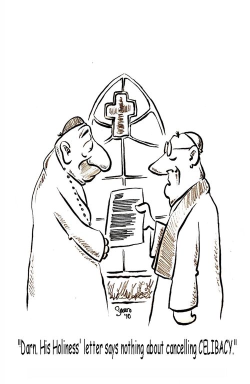 'Darn. His Holiness' letter says nothing about cancelling celibacy.'