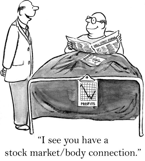 'I see you have a stock market/body connection.'