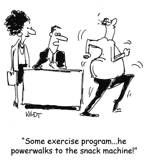 Some exercise program - he power walks to snack machine!