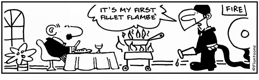 'Fillet flambe.' '