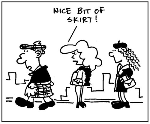 'Nice bit of skirt.'