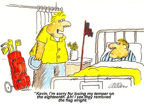 'Kevin, I'm sorry for losing my temper on the eighteenth. Ah I see they removed the flag alright.'