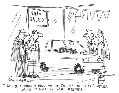 "Never mind it was voted 'Car of the Year' by car thieves."