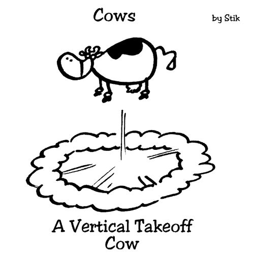 COWS: A Vertical Takeoff Cow