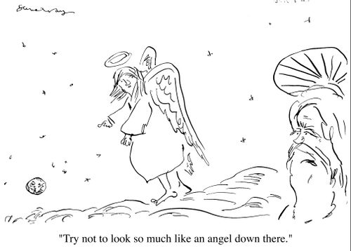 "Try not to look too much like an angel down there"