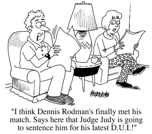 "I think Dennis Rodman's finally met his match..."