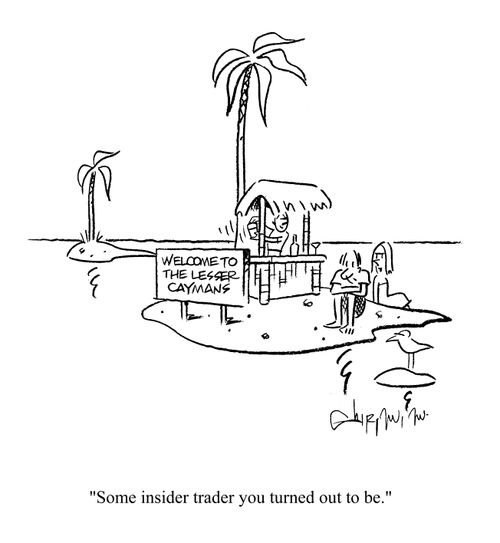 'Some insider trader you turned out to be.'