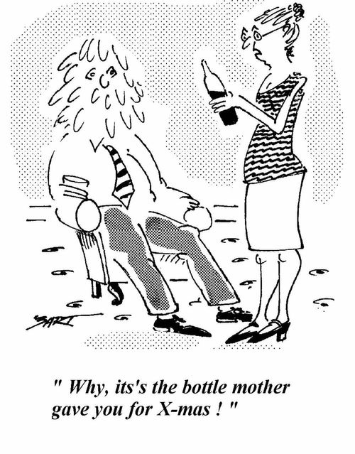 "Why, it's the bottle mother gave you for X-mas!"