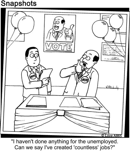 'I haven't done anything for the unemployed. Can we say I've created 'countless' jobs?'