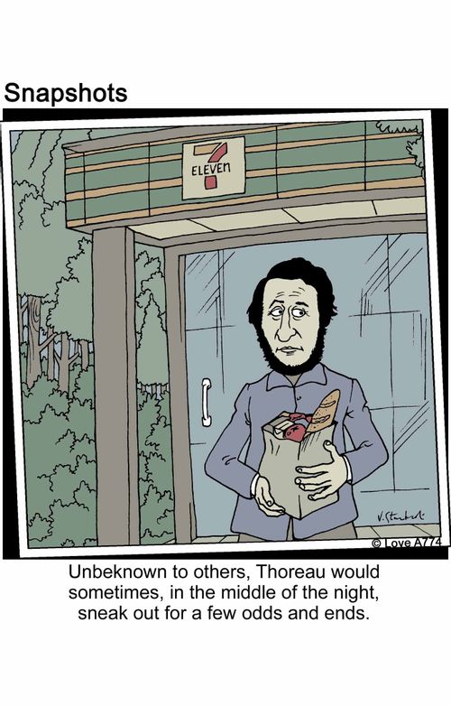 Unbeknown to other, Thoreau would sometimes, in the middle of the night, sneak out for a few odds and ends.