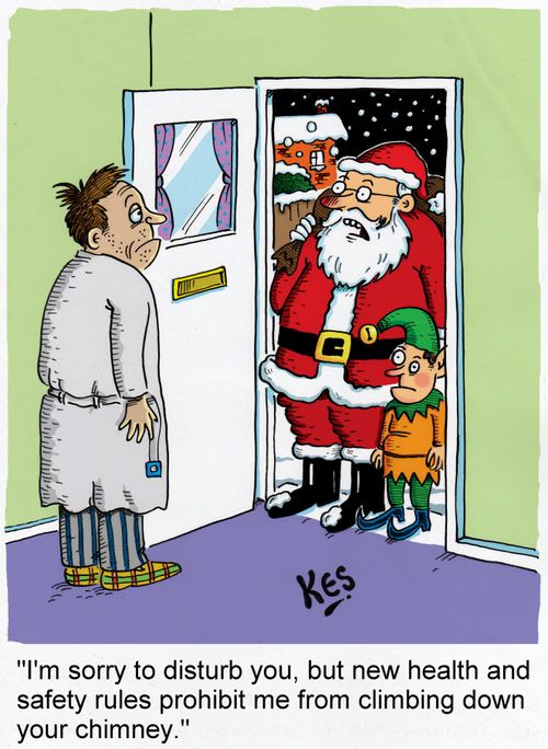 'I'm sorry to disturb you, but new health and safety rules prohibit me from climbing down your chimney.'