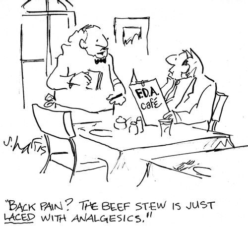 'Back pain?  The  beef stew is just laced with analgesics.'