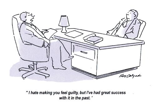 'I hate making you feel guilty, but I've had great success with it in the past.'