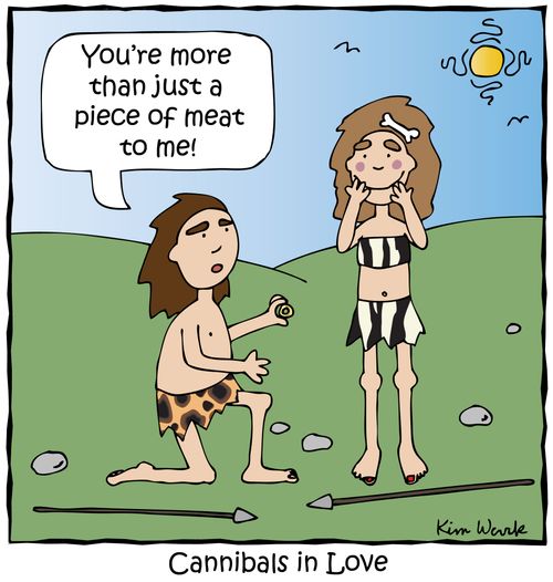 'You're more than just a piece of meat to me!'