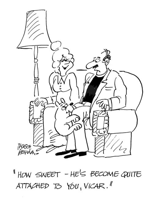 "How sweet, he's become quite attached to you, vicar."
