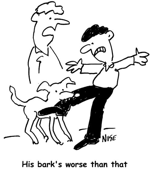 'His bark's worse than that.'