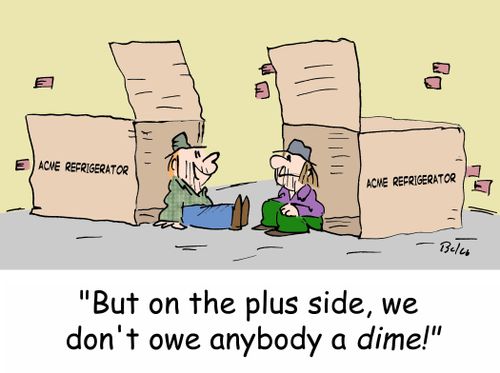 ACME REFRIGERATOR, 'But on the plus side, we don't owe anybody a dime!'