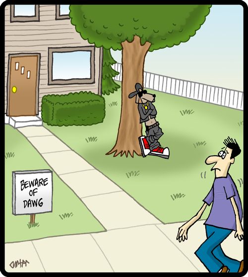 Beware of Dawg.