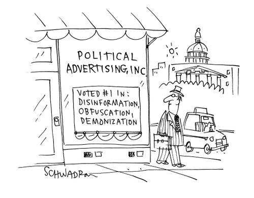 Political Advertising, Inc. - Voted #1 in: Disinformation, Obfuscation, Demonization.