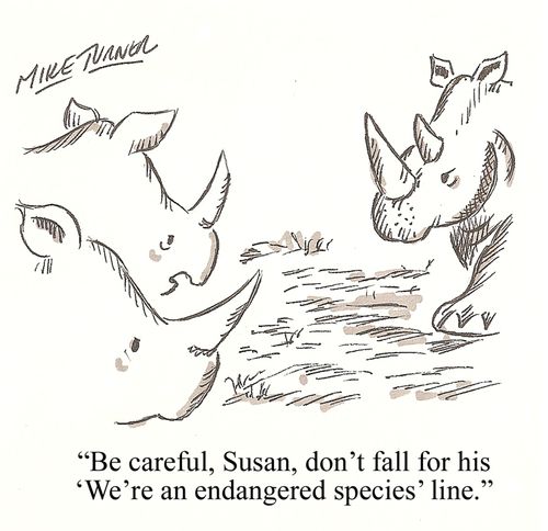 'Be careful, Susan, don't fall for his 'We're an endangered species' line.'