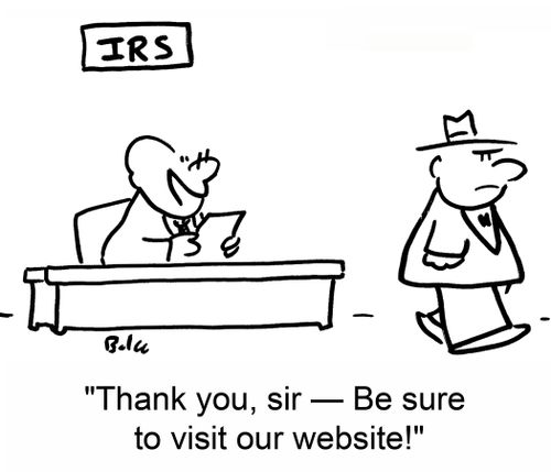 IRS, 'Thank you, sir -- be sure to visit our website!'
