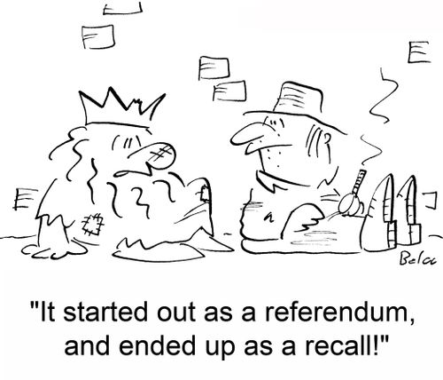 'It started out as a referendum, and ended up as a recall!'