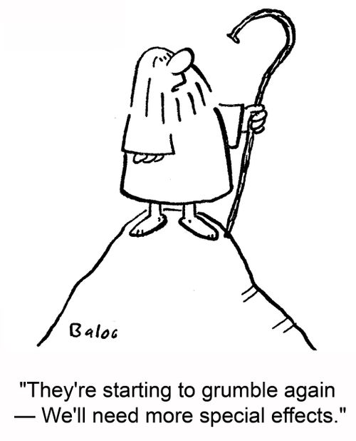 'They're starting to grumble again -- We'll need more special effects.'